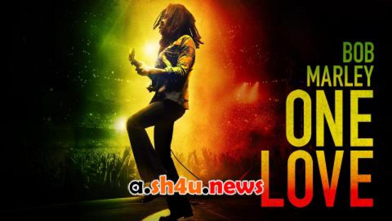 فيلم Bob Marley: One Love 2024 مترجم - HD