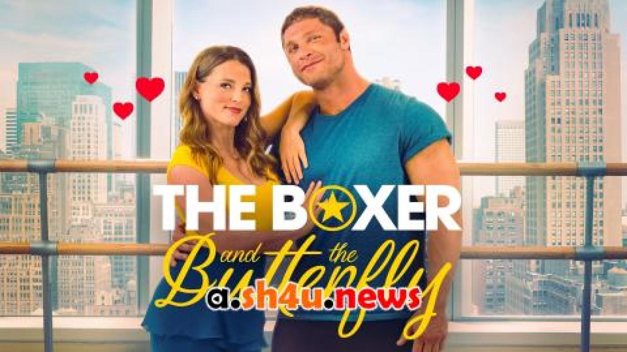 فيلم The Boxer and the Butterfly 2023 مترجم - HD